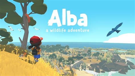 Alba: A Wildlife Adventure – 섬과 함께 성장하는 따뜻한 마음의 이야기!